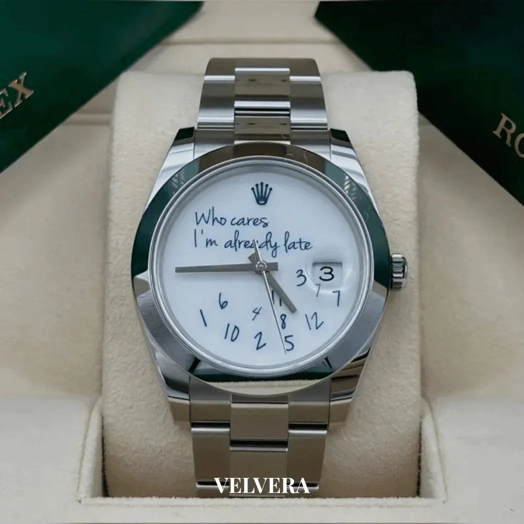 Montre Homme - Datejust "Who cares I'am already late" - Ma boutique