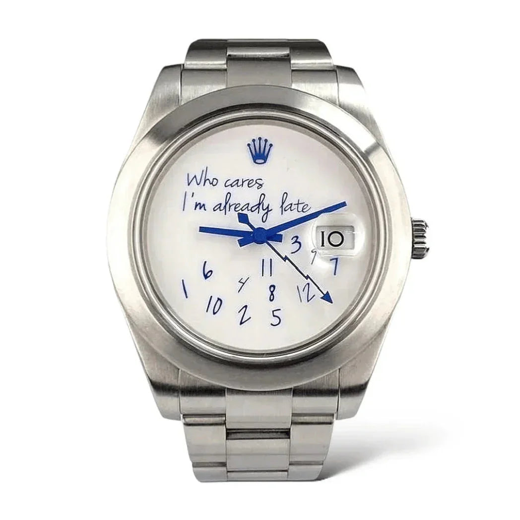 Montre Homme - Datejust "Who cares I'am already late" - Ma boutique